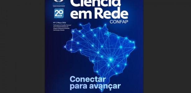 Conselho Nacional das Fundações Estaduais de Amparo à Pesquisa lança a revista <i>Ciência em Rede</i>